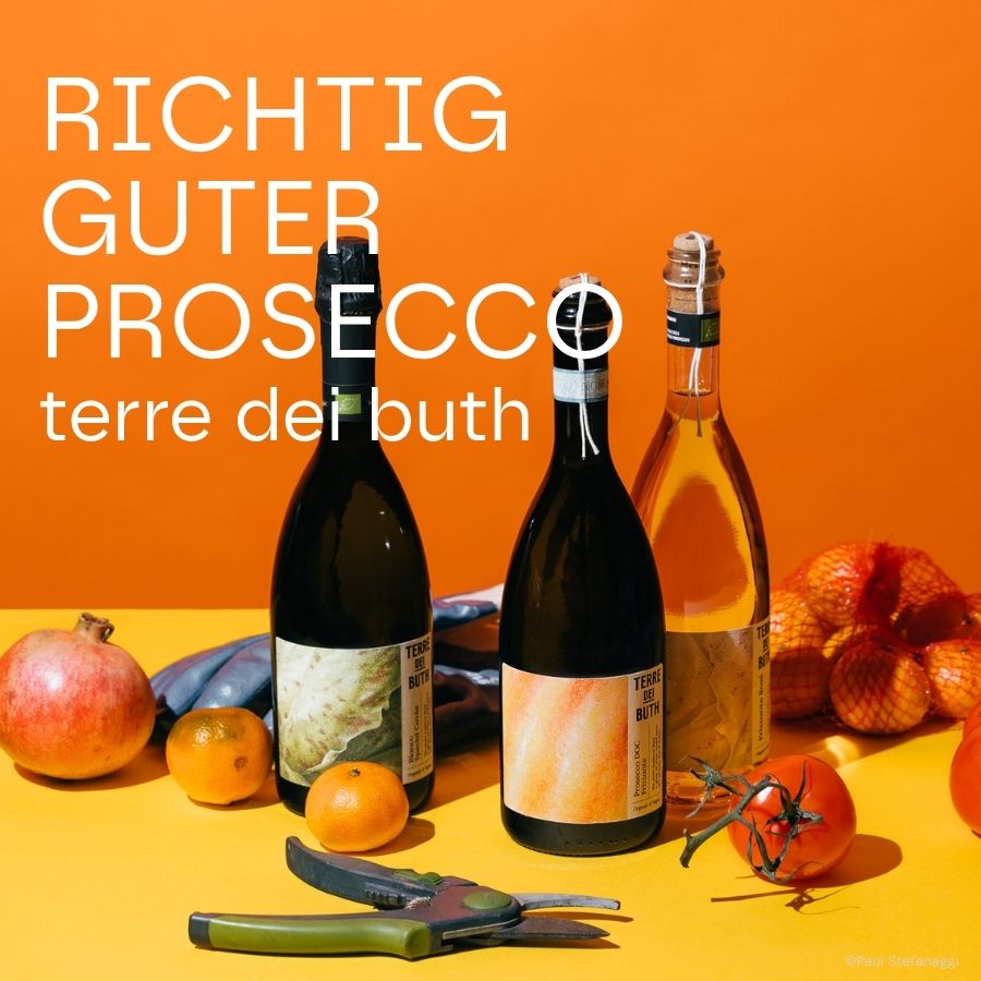 Richtig guter Prosecco: Terre dei Buth